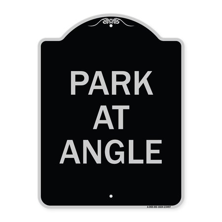 SIGNMISSION Designer Series Park Angle, Black & Silver Heavy-Gauge Aluminum Sign, 24" x 18", BS-1824-23497 A-DES-BS-1824-23497